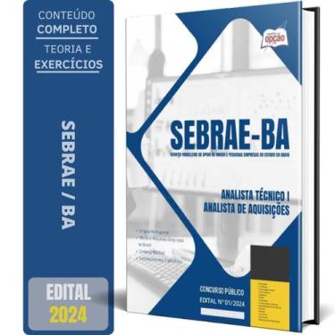 Imagem de Apostila Sebrae Ba 2024 Analista Técnico I Analista - Apostilas Opção
