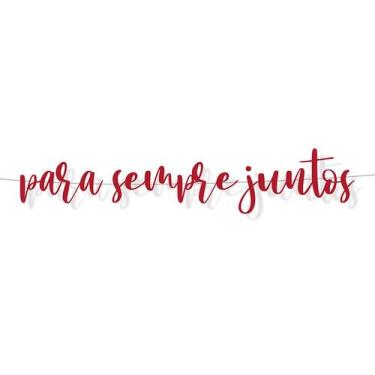 Imagem de Faixa Decorativa Para Sempre Juntos - 1 Unidade - Cromus - Rizzo