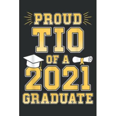 Imagem de Proud Tio of a 2021 Graduate Mexican Uncle School Graduation: Wide Ruled Paper Notebook Journal | Pretty Wide Blank Lined Workbook ... for Home School College for Writing Notes