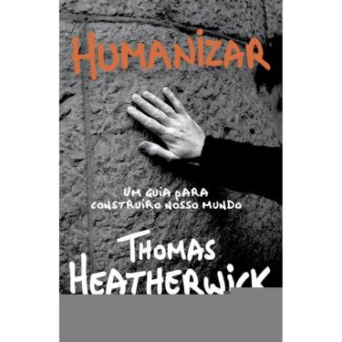 Imagem de Humanizar: Um guia criativo para construir o nosso mundo