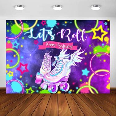 Imagem de Avezano Vamos rolar pano de fundo que brilha no escuro neon decoração de festa de patins tema de patinação de aniversário sessão de fotos suprimentos para meninas (3 x 2,4 m)
