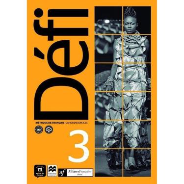 Imagem de Défi 3 - Cahier D`Exercices - Aliança Francesa