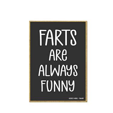 Imagem de Honey Dew Gifts, Farts are Always Funny, Ímãs de geladeira de cozinha, Ímãs decorativos de geladeira, Ímã de geladeira engraçado, 6,3 cm por 8,9 cm