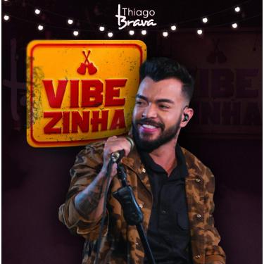 Imagem de Thiago Brava - Vibezinha Do Thiago Brava [CD]