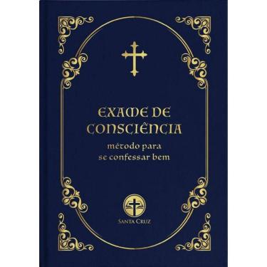 Imagem de Exame De Consciência - Método Para Se Confessar Bem