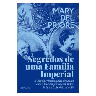 Imagem de Segredos De Uma Família Imperial