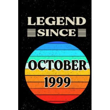 Imagem de LEGEND SINCE OCTOBER 1999: 22 Year Old 22th Birthday Gift Ideas for Daughters Son Niece , Unique gift idea for Boys/Girls , 6x9, 100 Pages.