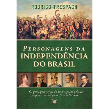 Imagem de Livro - Personagens da Independência do Brasil