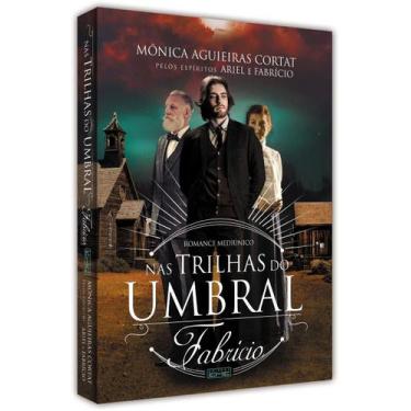 Imagem de Livro Nas Trilhas Do Umbral - Fabrício - Editora Eme