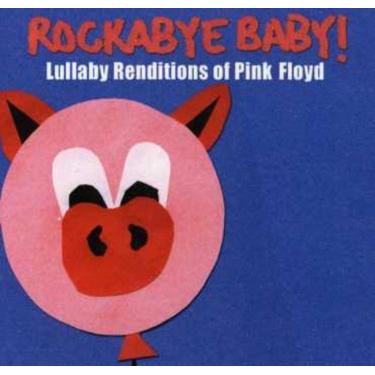 Imagem de Rockabye Baby! Lullaby Renditions of Pink Floyd