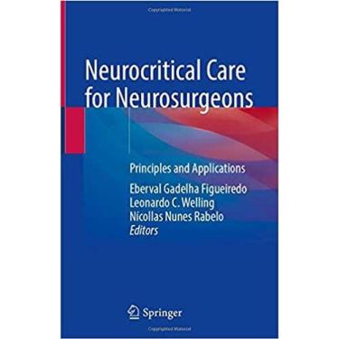 Imagem de Neurocritical Care For Neurosurgeons (Capa Dura)