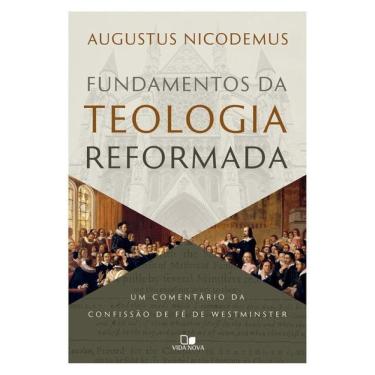 Imagem de Fundamentos Da Teologia Reformada