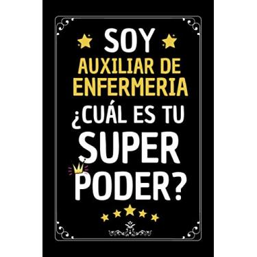 Imagem de Soy Auxiliar DE Enfermeria: Regalo auxiliar de enfermería original , Diario Cuaderno de Notas A5 , Regalos originales para mujer