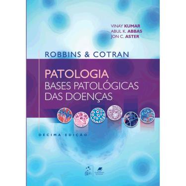 Imagem de Patologia: Bases Patológicas das Doenças