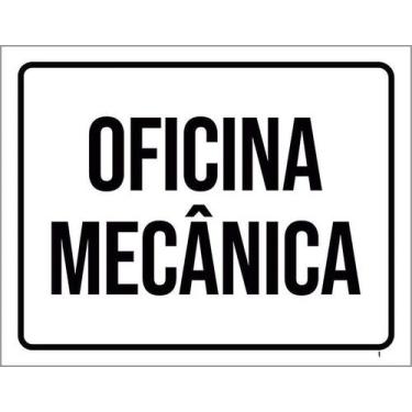 Imagem de Placa De Sinalização - Oficina Mecânica 27X35 - Sinalizo