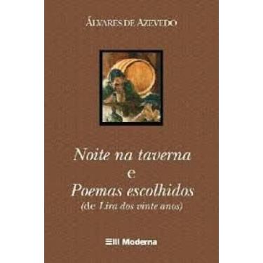 Imagem de Livro Noite Na Taverna E Poemas Ed2 - Moderna