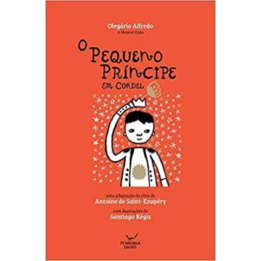 Imagem de O pequeno príncipe em cordel - PENNINHA - MAZZA, 3