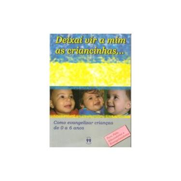 Imagem de Deixai vir a mim as Criancinhas. - AUTA DE SOUZA