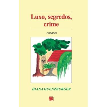 Imagem de Luxo, segredos, crime - SCORTECCI, 3