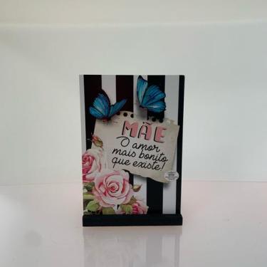 Imagem de Placa e Bloco de Anotações de Mesa - Mãe O Amor Mais Bonito Que Existe