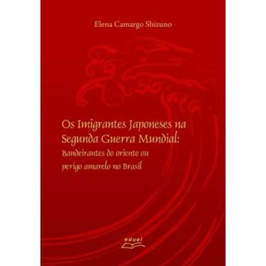 Imagem de Imigrantes Japoneses Na Segunda Guerra Mundial, Os