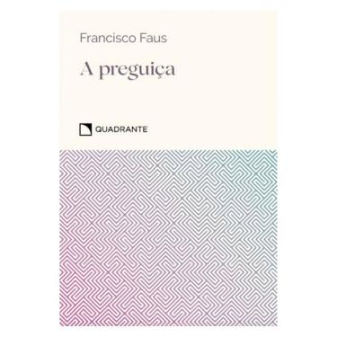 Imagem de A Preguiça - 6ª Edição