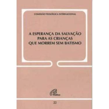 Imagem de a Esperança Da Salvação Para As Crianças Que Morrem Sem Batismo