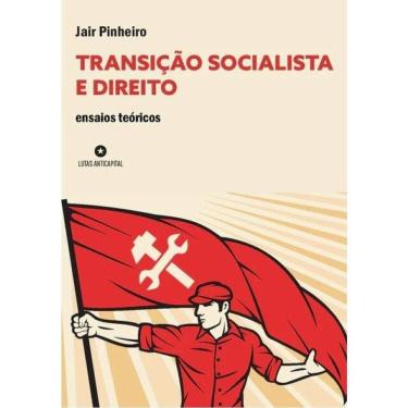 Imagem de Transição Socialista E Direito - Ensaios Teóricos