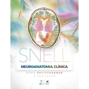 Imagem de Livro - Snell Neuroanatomia Clínica