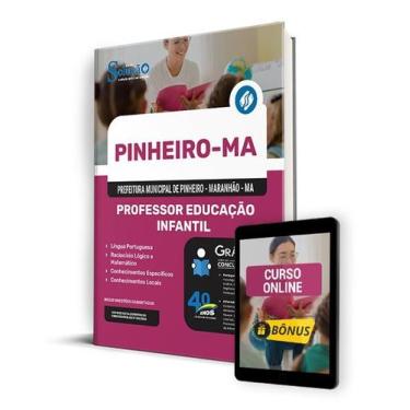Imagem de Apostila Prefeitura de Pinheiro - MA 2024 - Professor Educação Infanti