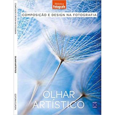 Imagem de Composição E Design Na Fotografia: 4 Olhar Artístico