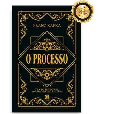 Imagem de Livro - O Processo - Edição de Luxo Almofadada