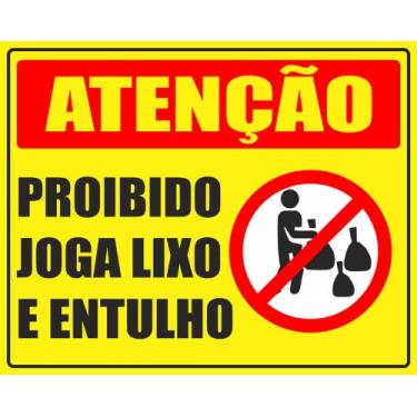 Imagem de Placa Proibido Jogar Lixo e Entulho 50x40cm P062 - V3 Shop