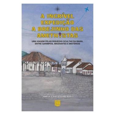 Imagem de A Incrível Expedição A Brejinho Das Amethystas