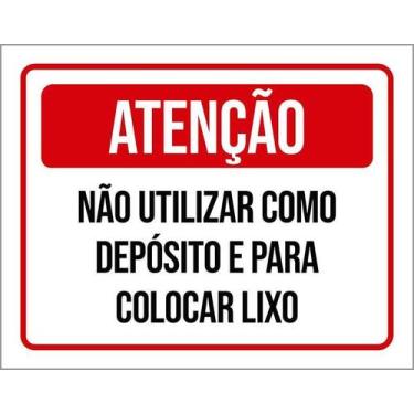 Imagem de Placa Acm Não Utilizar Depósito Colocar Lixo 18X23 - Sinalizo