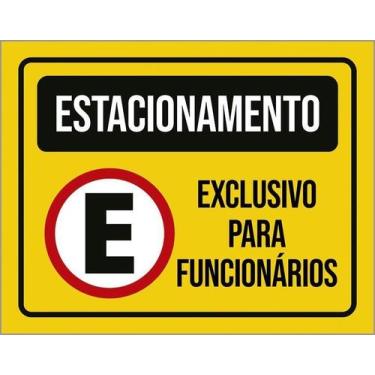 Imagem de Kit 3 Placa Acm Estacionamento Exclusivo Funcionários 18X23 - Sinalizo