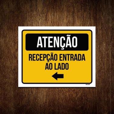 Imagem de Placa Atenção Recepção Entrada Ao Lado Seta 18X23