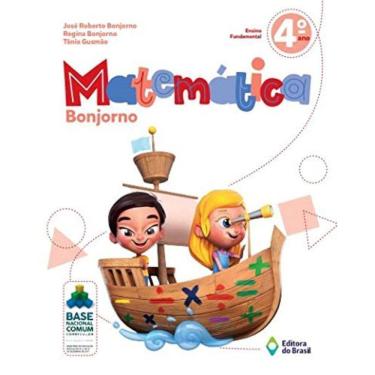 Imagem de Matematica Bonjorno - 4 Ano  - 2021