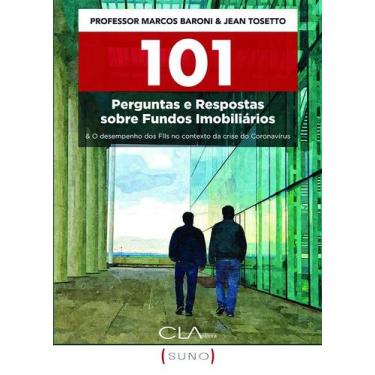 Imagem de Livro - 101 Perguntas e Respostas sobre Fundos Imobiliários: