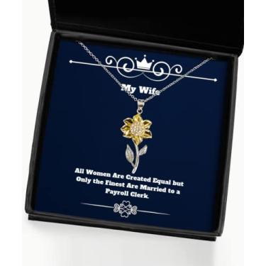 Imagem de SpreadPassion Presentes exclusivos para esposa, todas as mulheres são criadas iguais, mas apenas as melhores são casadas, colar com pingente de girassol de Natal úteis para esposa