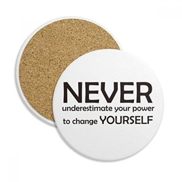 Imagem de Citação You Can Change Yourself Porta-copos Caneca de mesa Pedra absorvente de proteção de mesa