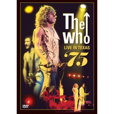 Imagem de WHO,THE - LIVE IN TEXAS 75 (DVD)