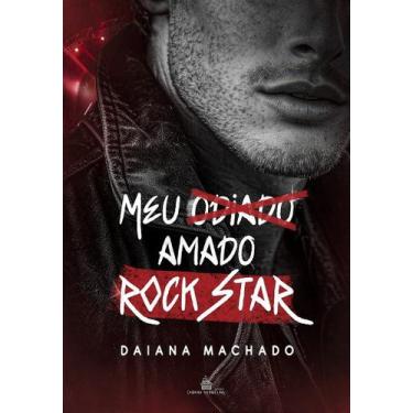 Imagem de Meu odiado amado rock star - daiana machado - no-brand