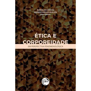 Imagem de Ética e Corporeidade em Perspectiva Fenomenológica