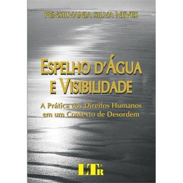 Imagem de Livro - Espelho D`Água e Visibilidade - Pensilvania Silva Neves