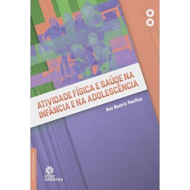 Imagem de Atividade Física e Saúde na Infância e na Adolescência