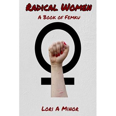 Imagem de Radical Women: A Book of Femku