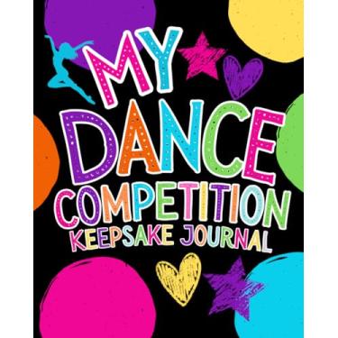 Imagem de Diário de lembrança My Dance Competition