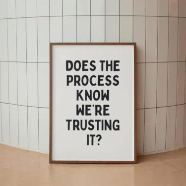 Imagem de Does The Process Know We're Trusting It, pôster engraçado com citação de escritório, pintura de parede para quarto, escritório, sala de estar, decoração de casa, sem moldura