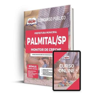 Imagem de Apostila Prefeitura de Palmital - SP - Monitor de Creche - Apostilas O